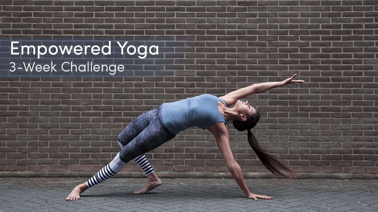 Empowered Yoga Challenge, EkhartYoga
